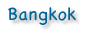 Bangkok Thailand