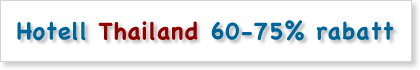 Hotel Hotell Thailand