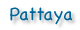 Pattaya Jomtien Thailand